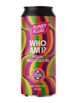 Funky Fluid: Who Am I? - puszka 500 ml